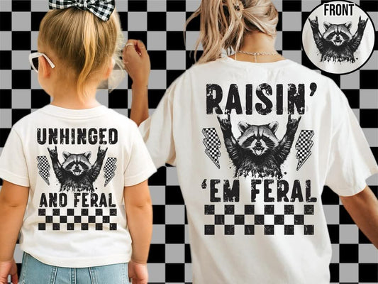 RAISIN EM FERAL RACCOON- DOUBLE SIDED TEE