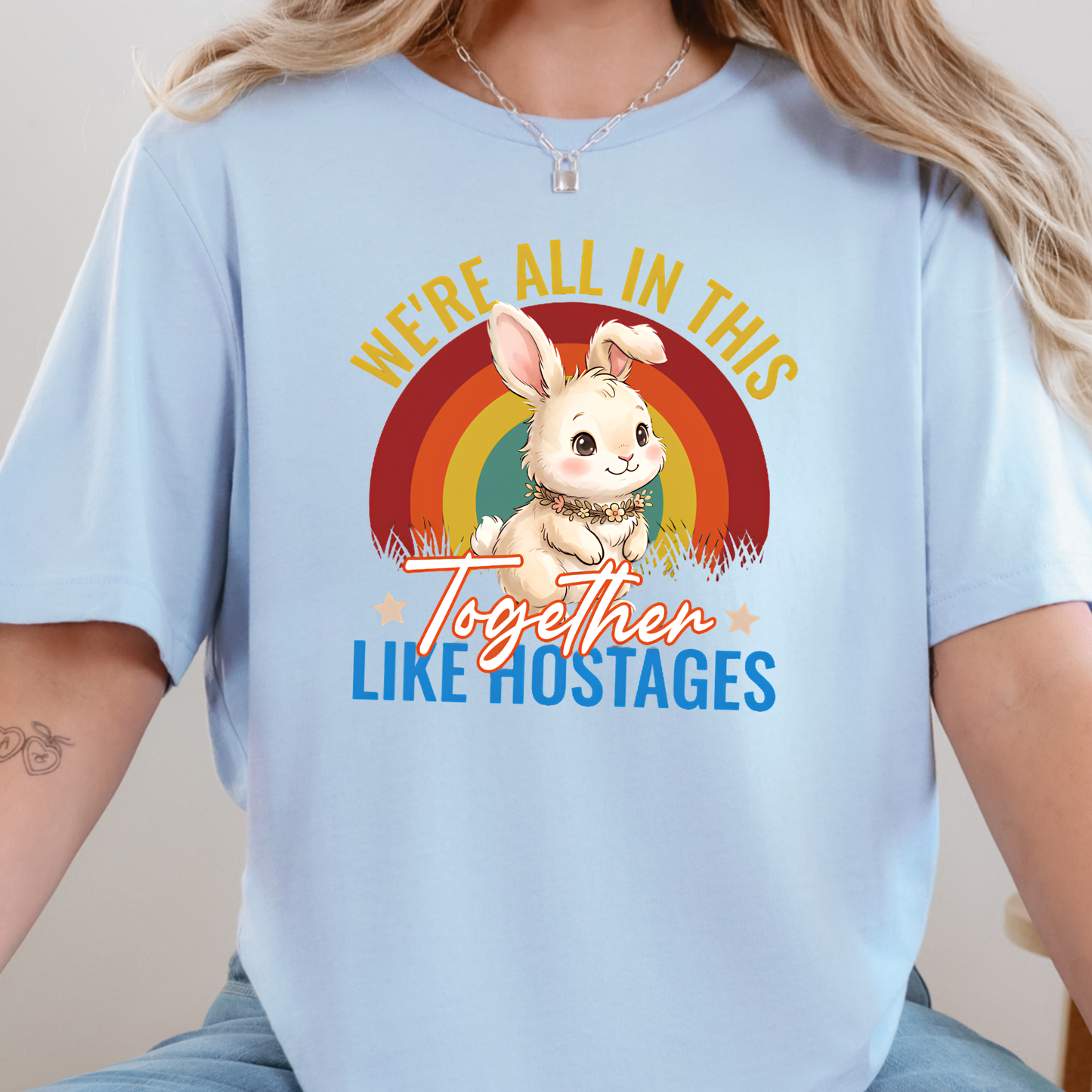 In This Together Like Hostages Graphic Tee