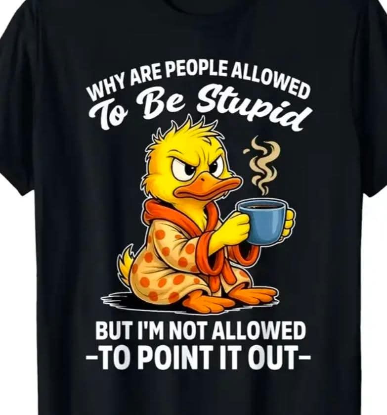 TO BE STUPID TEE