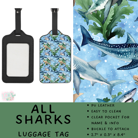 Batch #495 - Travel Collection - Closes 2/23 - ETA late April - All Sharks Luggage Tag
