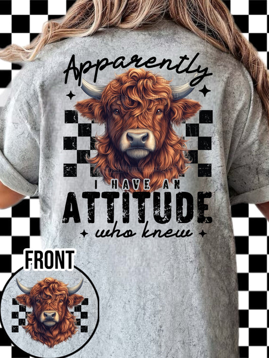 APPARENTLY I HAVE AN ATTITUDE HIGHLAND COW DOUBLE SIDED TEE
