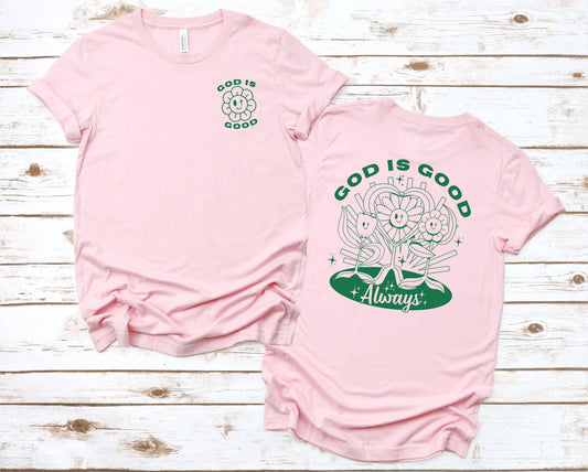 Always Good Graphic Tee