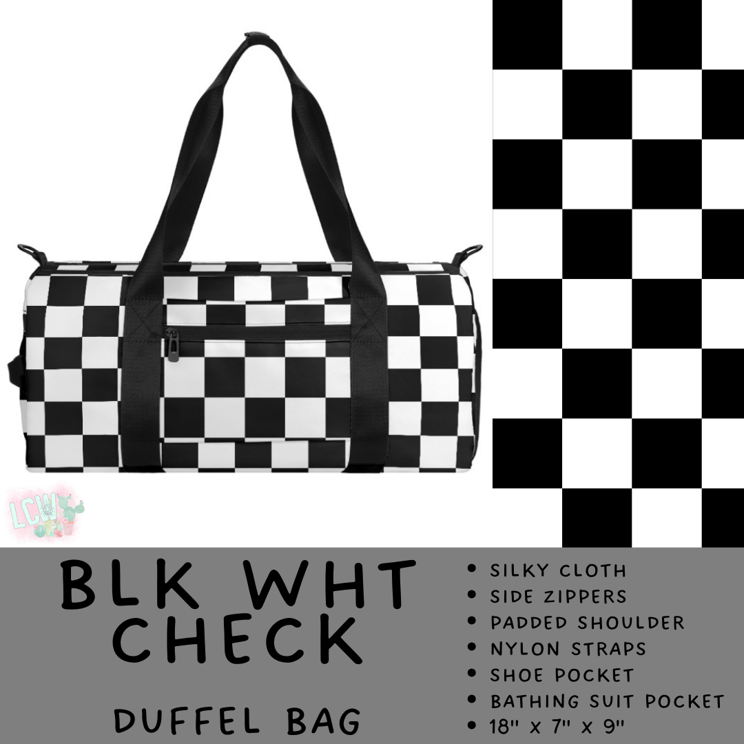Batch #495 - Travel Collection - Closes 2/23 - ETA late April - Blk Wht Check Duffel Bag