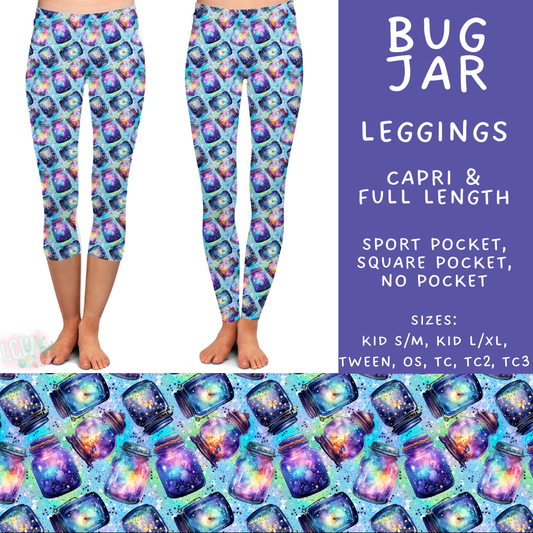 Batch #499 - Fun Run 20 - Closes 3/4 - ETA early May - Bug Jar Full and Capri Length Leggings