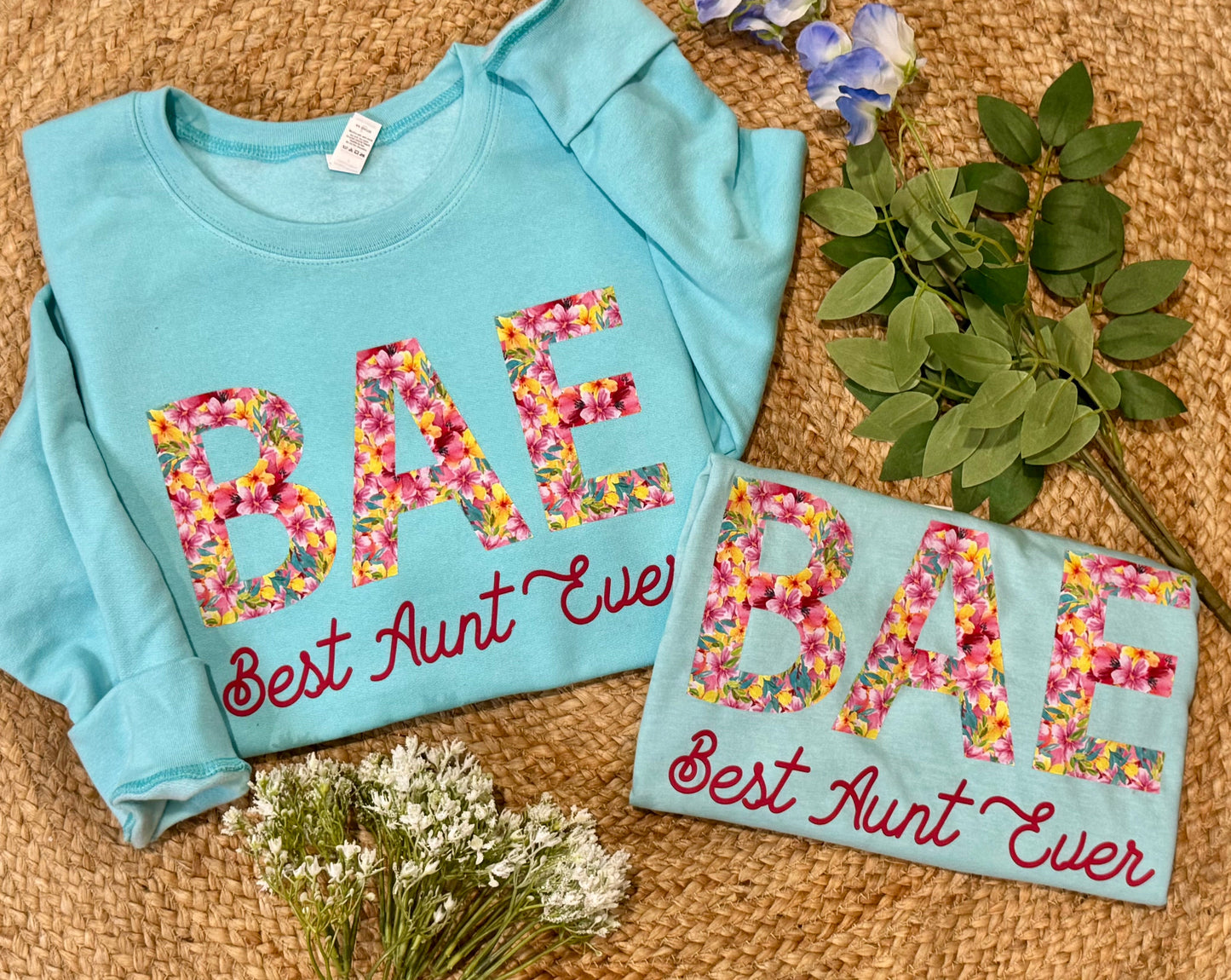 BAE Best Aunt Ever Tee/Sweatshirt (PREORDER CLOSES 11/30, ETA 1 WEEK)