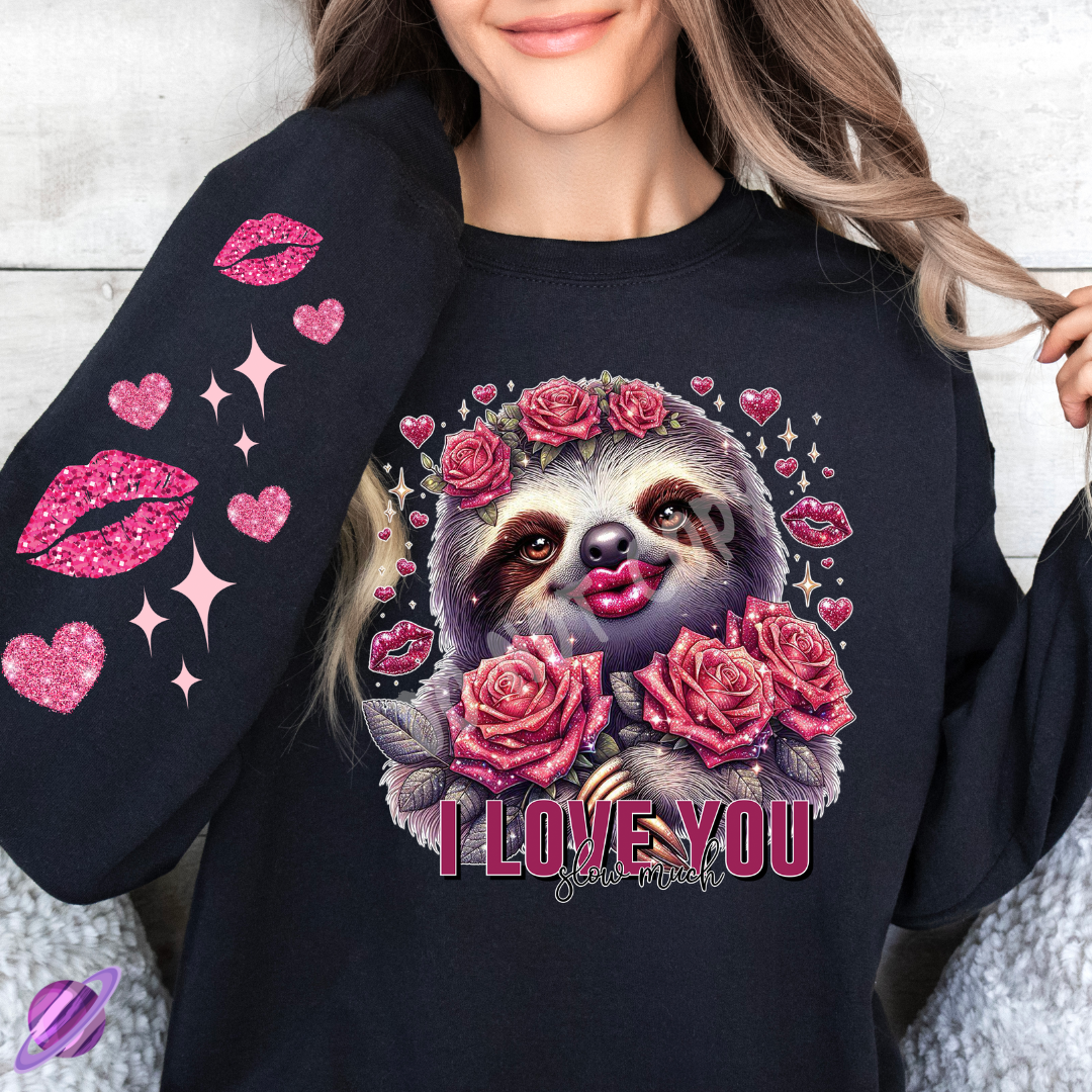 LOVE SLOW MUCH CREWNECK SWEATSHIRT