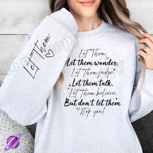 LET THEM CREWNECK SWEATSHIRT W/ SLEEVE