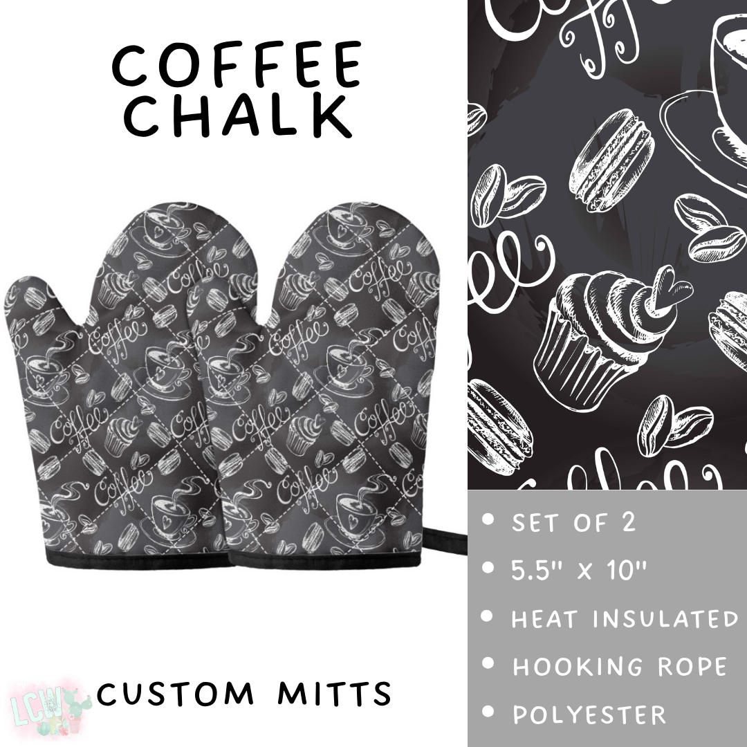 Batch #494 - Mama's Batch 2 - Closes 2/20 - ETA mid/late April - Coffee Chalk Oven Mitts