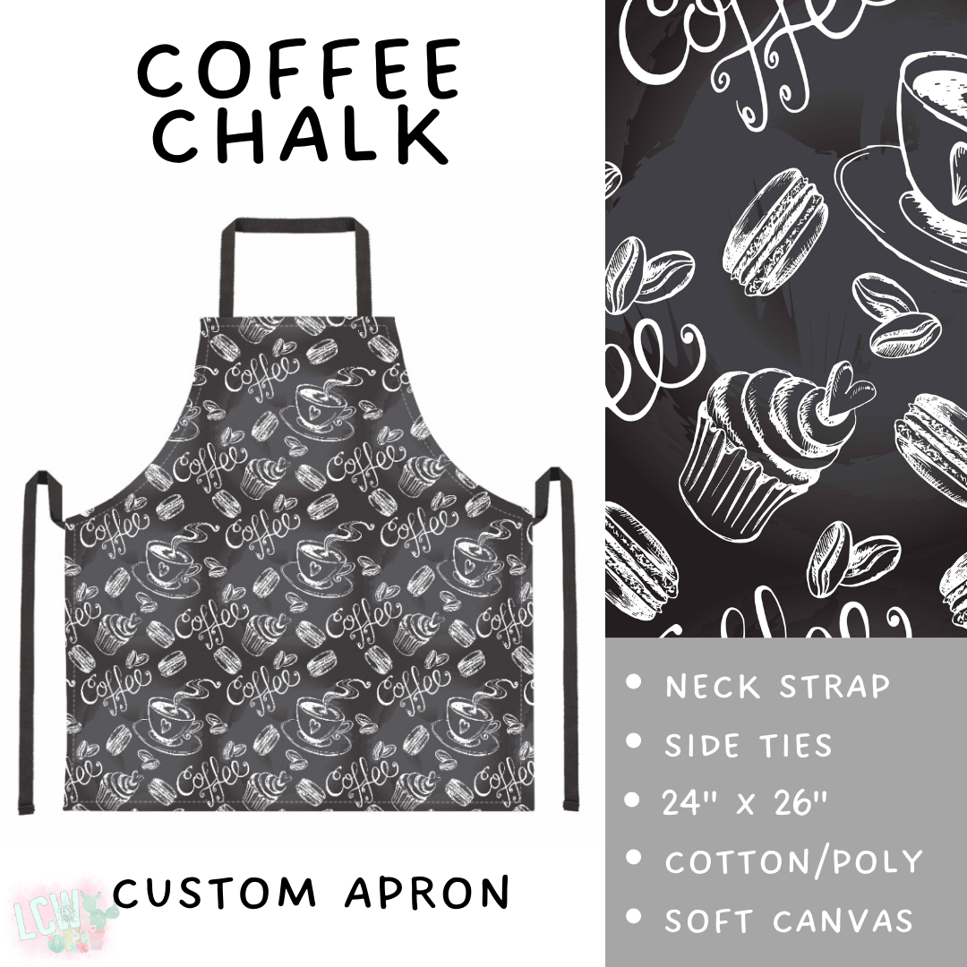 Batch #494 - Mama's Batch 2 - Closes 2/20 - ETA mid/late April - Coffee Chalk Apron