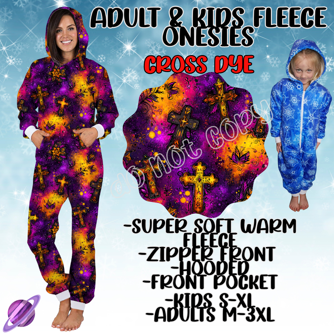 CROSS DYE - ADULT & KIDS FLEECE ONESIES CLOSING 9/28