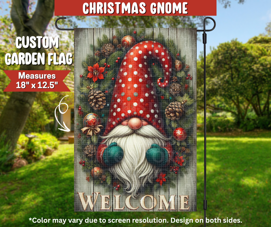 Preorder Extras (366)! ETA December. Christmas Gnome Garden Flag