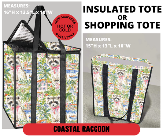 Preorder! Closes 3/23. ETA June. Coastal Raccoon Shopping & Insulated Tote