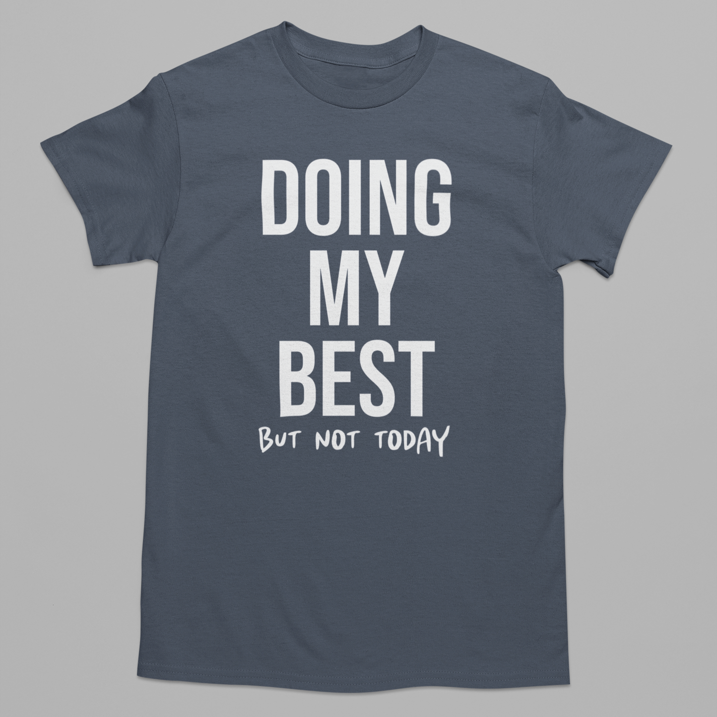 Doing My Best Graphic Tee