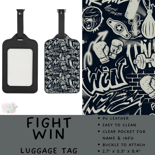 Batch #495 - Travel Collection - Closes 2/23 - ETA late April - Fight Win Luggage Tag