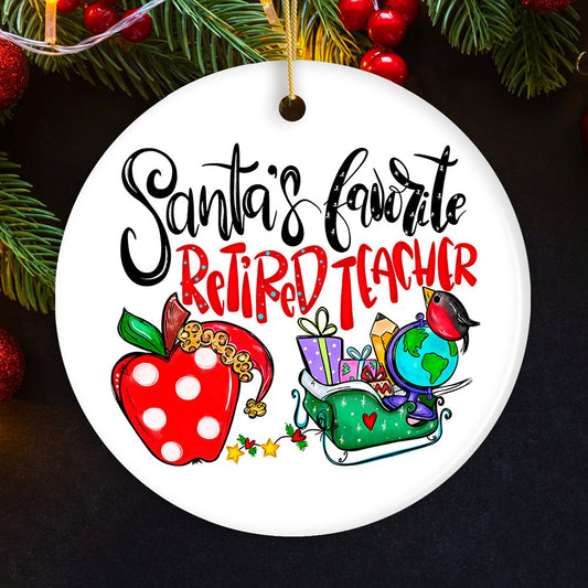 Santa’s Favorite Retired Teacher Christmas Ornament, Retirement Appreciation Gift Idea for Professor