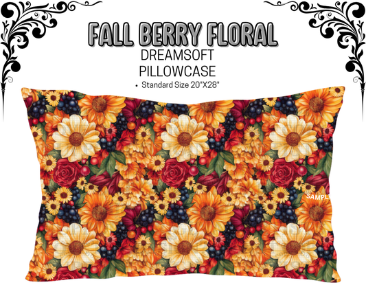 Fall Berry Floral Dreamsoft Pillowcases