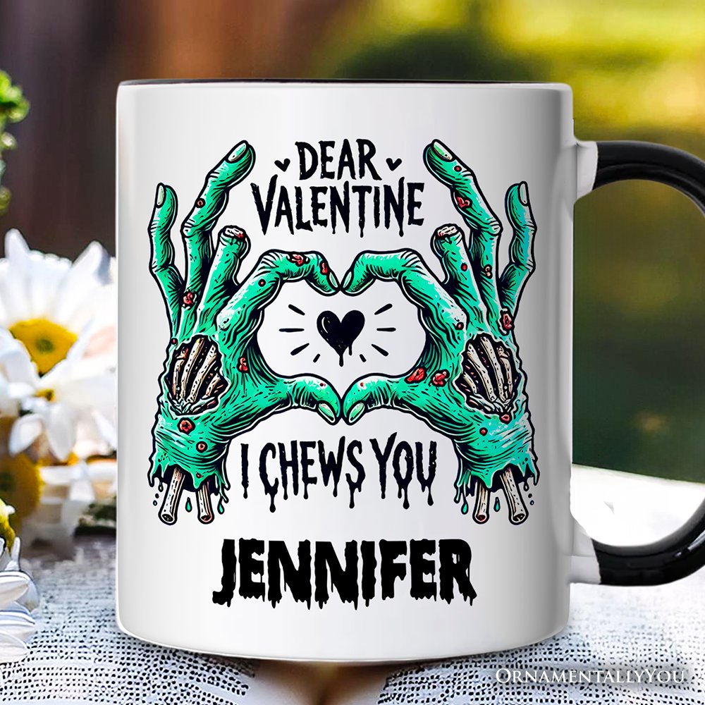 Zombie Valentine Hands I Chews You Personalized Mug, Funny Horror Spring Gift with Custom Name