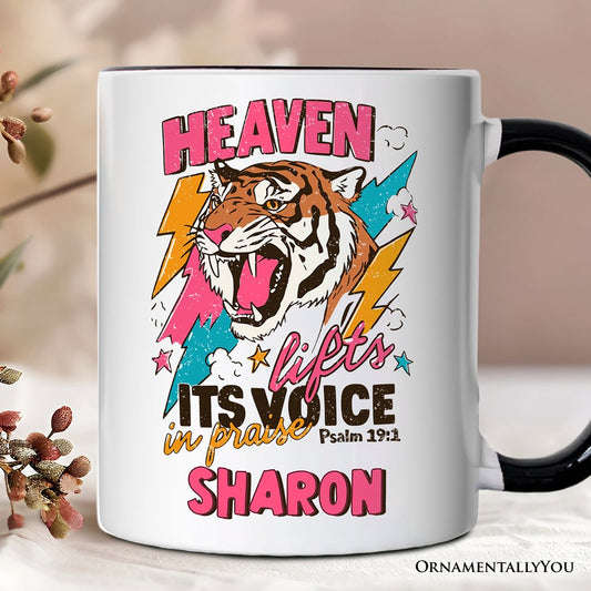 Heaven Lifts its Voice in Praise Christian Personalized Mug, Tiger Psalm 19:1 Bible Verse Gift with Custom Name
