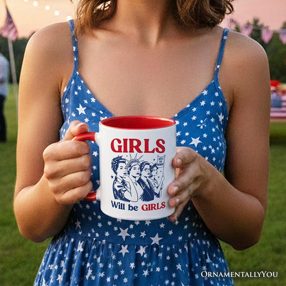 Girls Will Be Girls Patriotic Personalized Mug, 4th of July Vintage Feminist Gift with Custom Name
