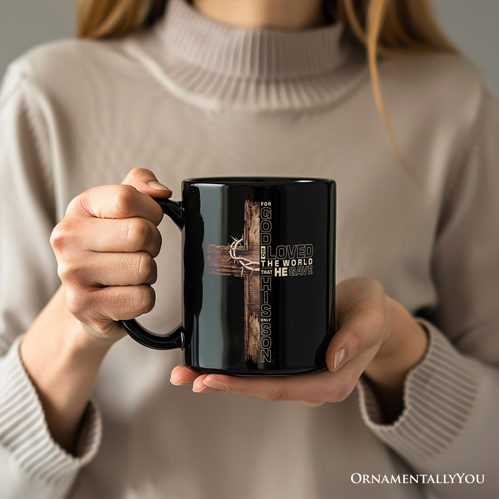 God Gave His Only Son Cross Mug, Christian John 3:16 Faith Gift
