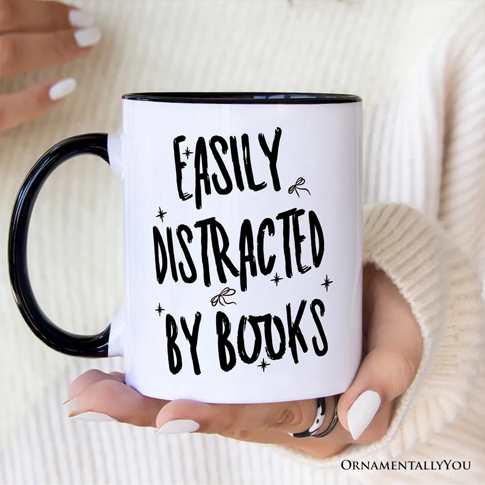 Easily Distracted By Books Reader Mug, Funny Bookworm Gift
