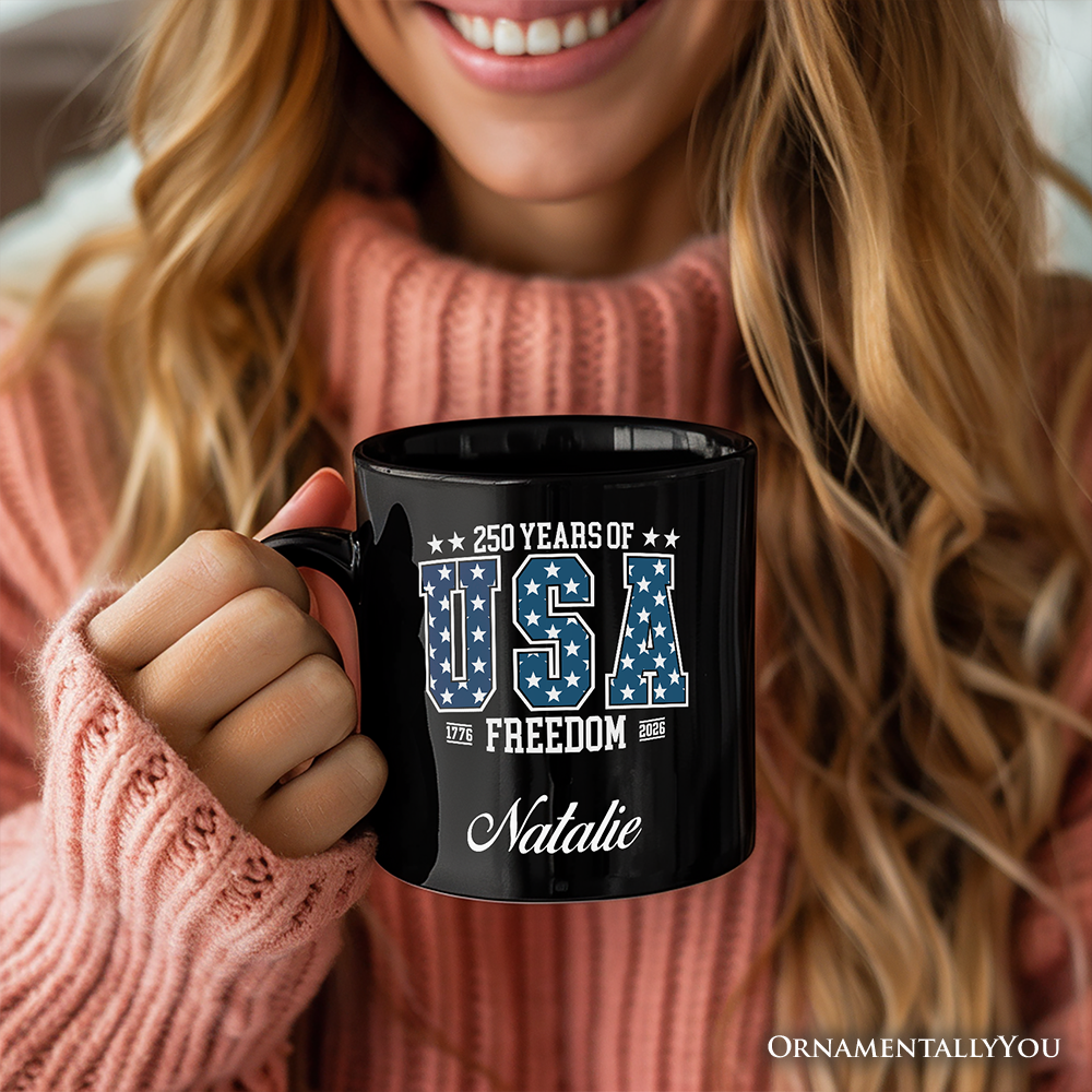 USA 250 Years Anniversary Personalized Mug, 4th of July Patriotic 1776–2026 Freedom Gift with Custom Name