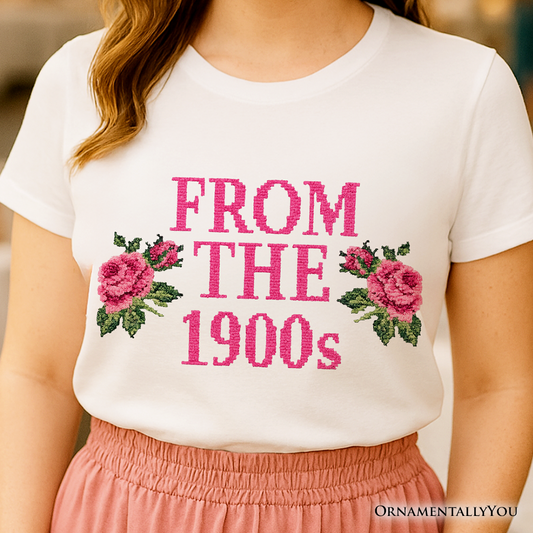 From The 1900s Floral Printed Faux Embroidery T-Shirt, Sarcastic Vintage Tee