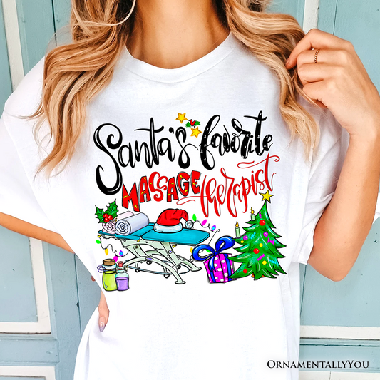 Santa’s Favorite Massage Therapist T-Shirt, Festive Holiday Tee