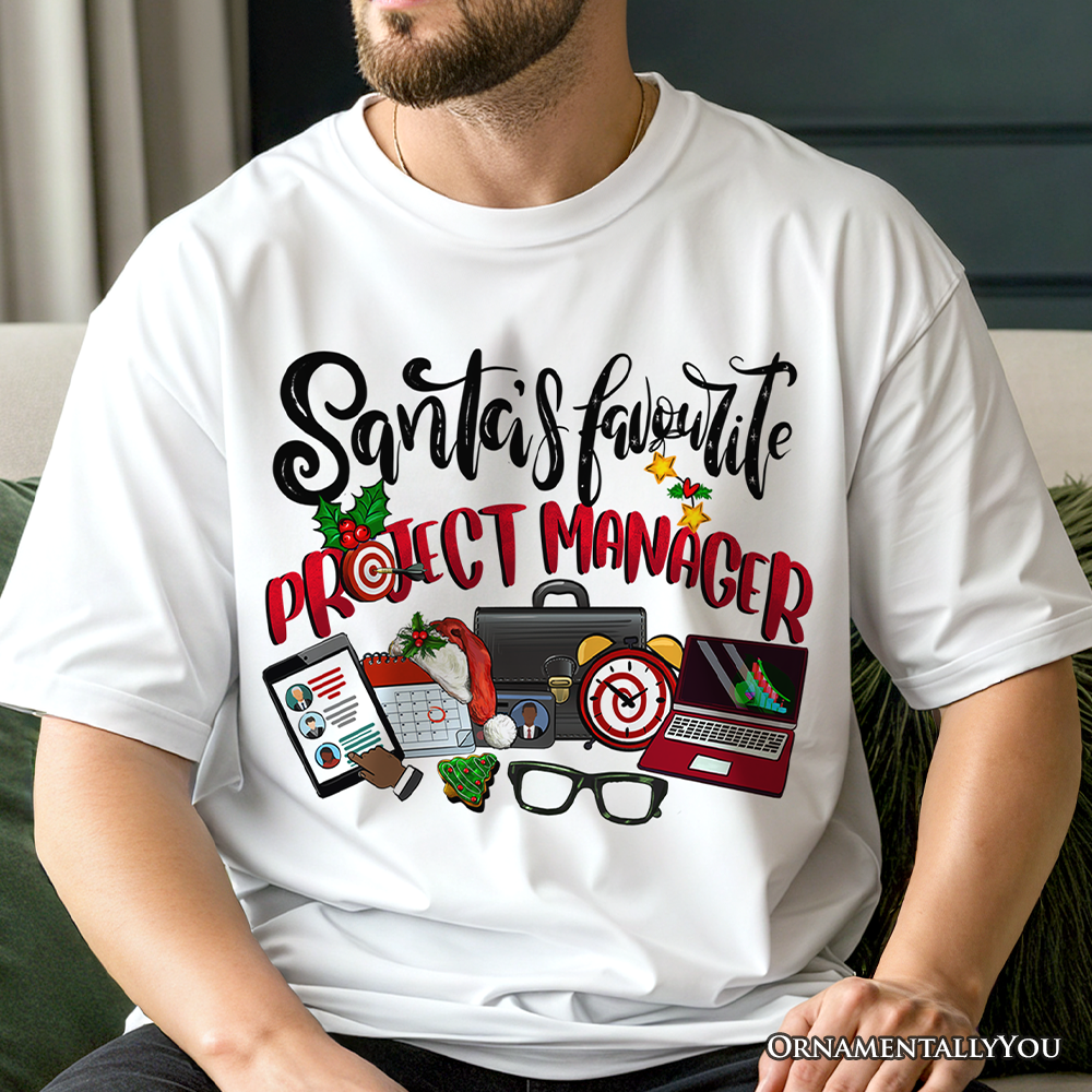 Santa’s Favorite Project Manager T-Shirt, Festive Office Holiday Tee