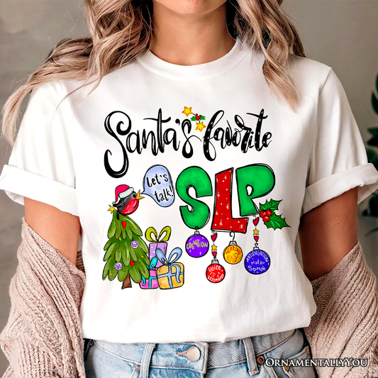 Santa’s Favorite SLP T-Shirt, Festive Christmas Tee for Speech Therapists