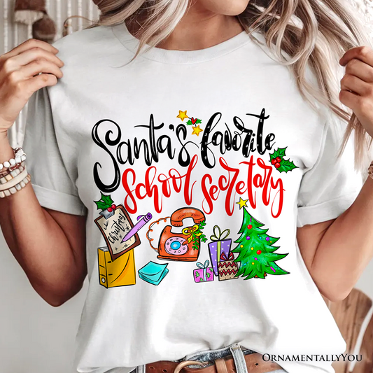 Santa’s Favorite School Secretary T-Shirt, Merry Christmas Office Tee