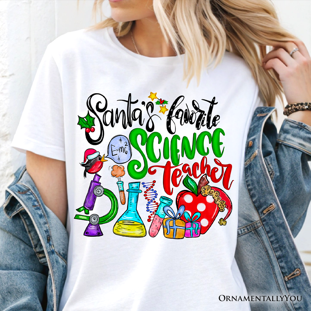 Santa’s Favorite Science Teacher T-Shirt, Fun Holiday Classroom Tee