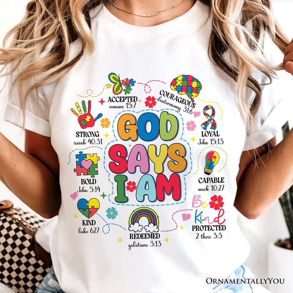 God Says I Am Christian Autism T-Shirt, Motivational Awareness Tee