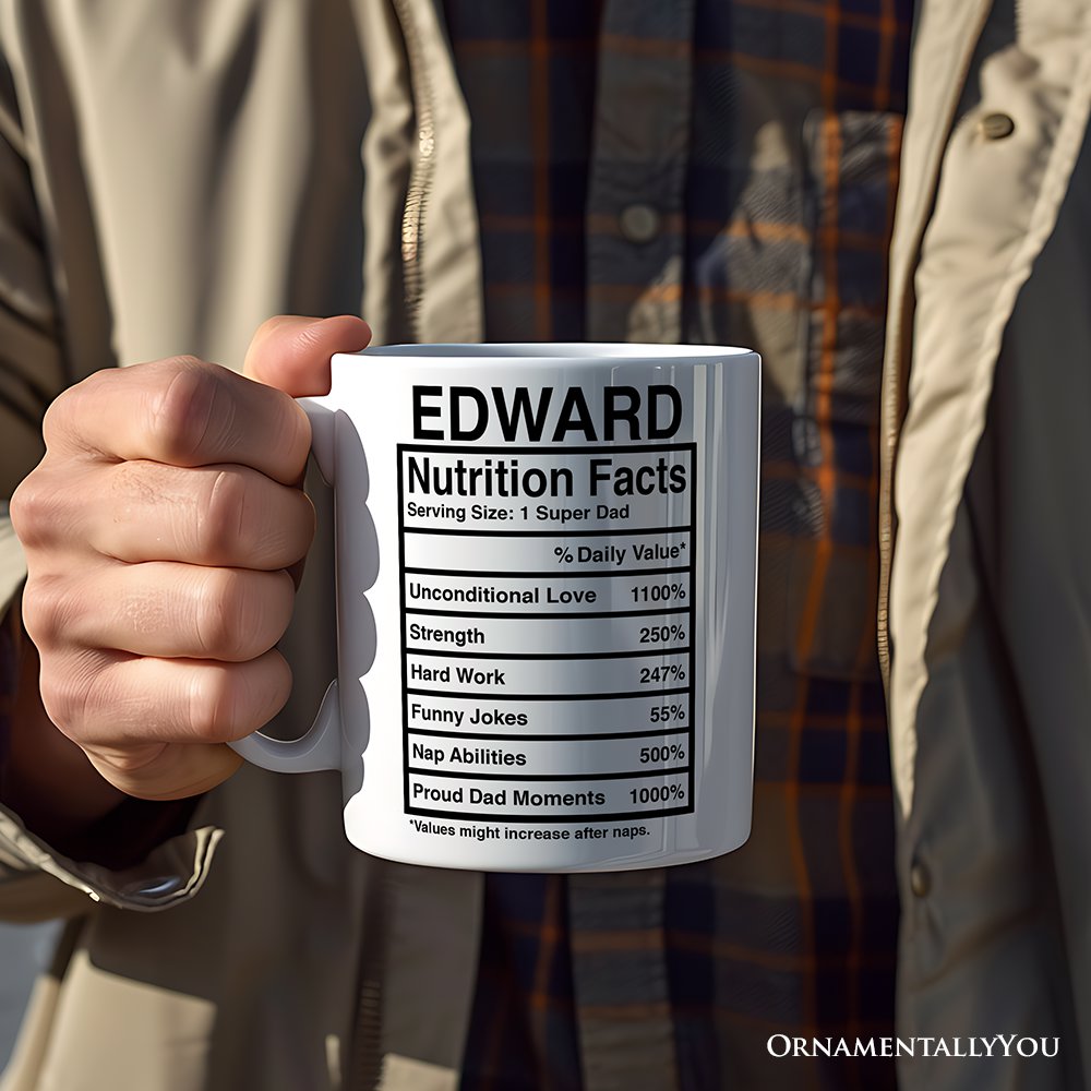 Dad Nutrition Facts Personalized Mug, Birthday Gift with Custom Name