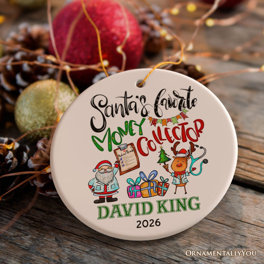 Festive Santa’s Favorite Money Collector Personalized Christmas Ornament, Handler and Collections, Finance Specialists Gift