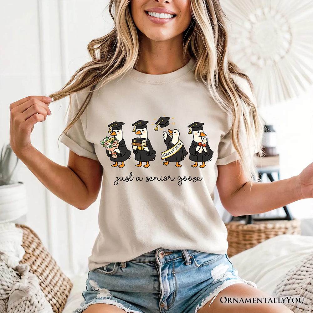 Just A 2026 Senior Goose T-Shirt, Funny Graduation Tee