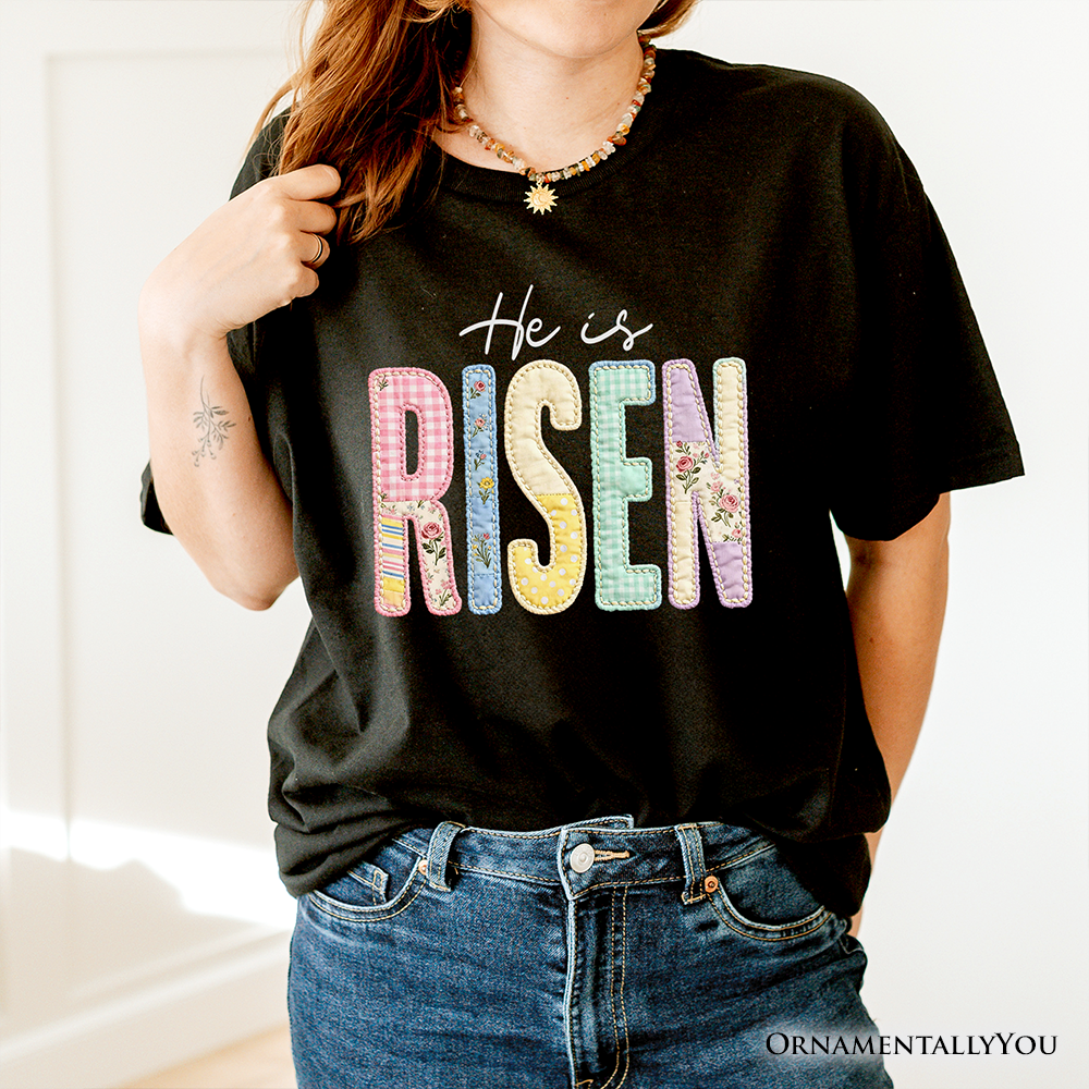 He Is Risen Printed Faux Embroidered Christian T-Shirt, Cute Religious Flowers Tee
