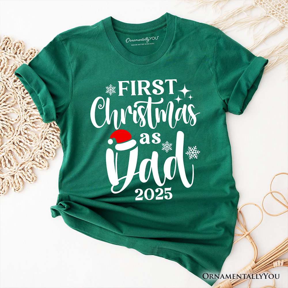 First Christmas as Dad 2025 Christmas T-Shirt, Matching Family Holiday Tee