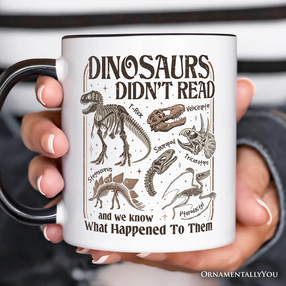 Dinosaurs Didn’t Read Mug, Funny Gift for Book Lover and Librarian