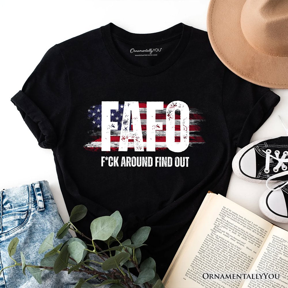 FAFO USA Flag T-Shirt, F Around Find Out Patriotic Humor Tee