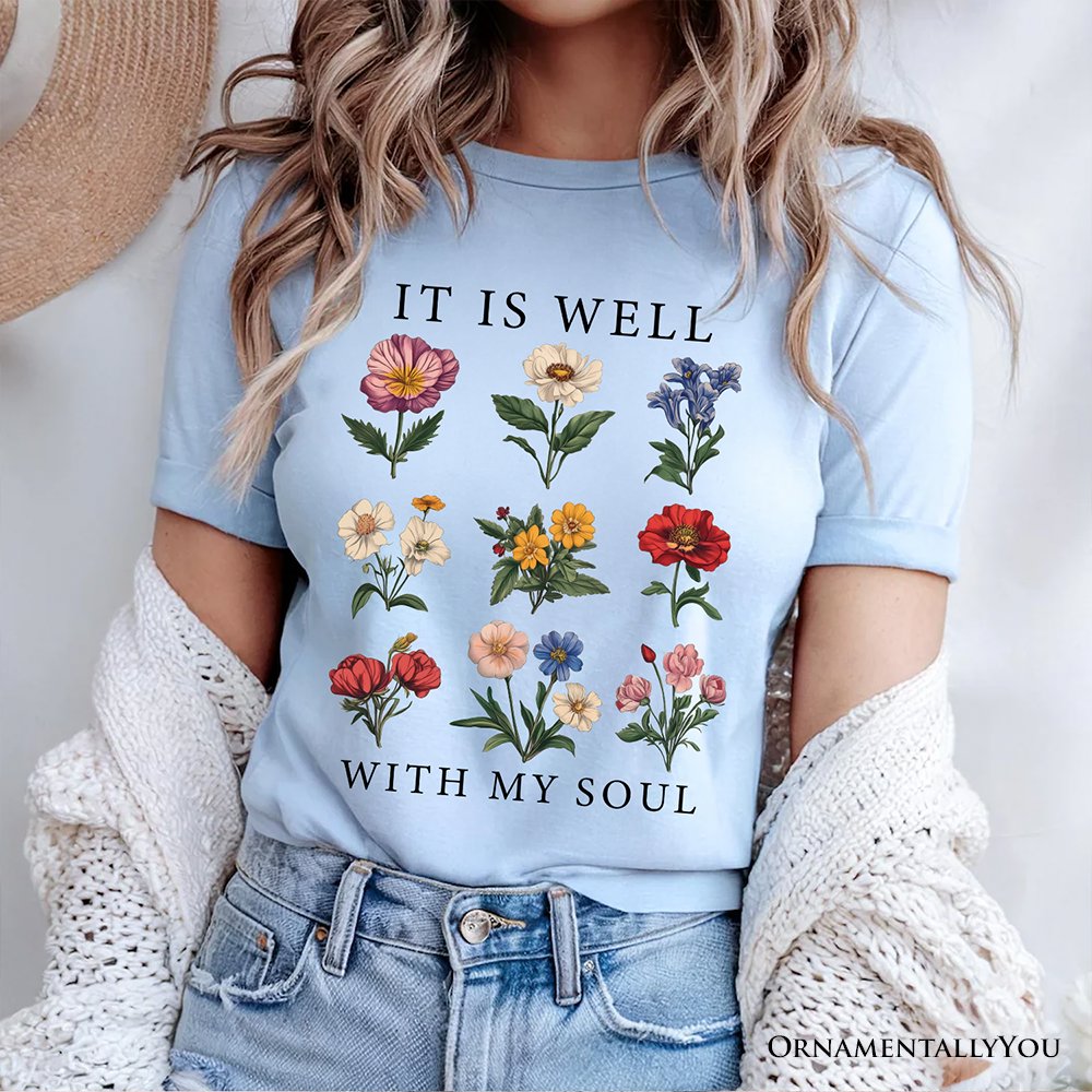 It Is Well With My Soul Christian Floral T-Shirt, Vintage Bible Verse Light Tee