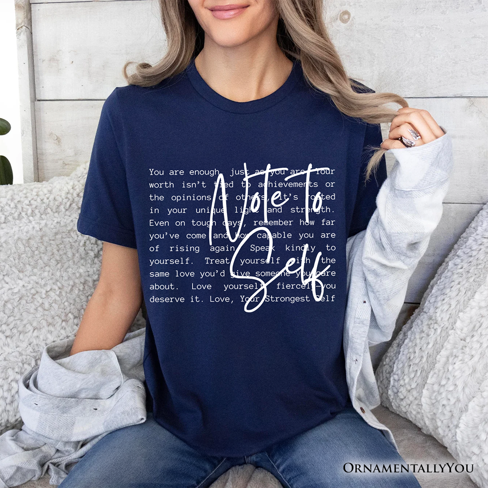 Note To Self Mental Health T-Shirt, Motivational Definition Tee