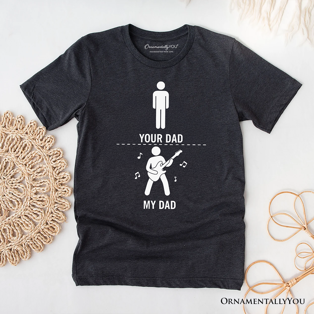 Your Dad Vs My Cool Dad T-Shirt, Funny Bass Guitar Rock Father's Day Tee