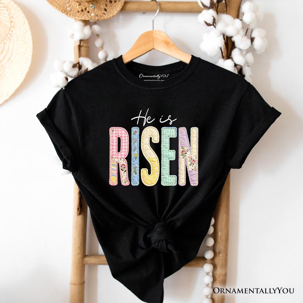 He Is Risen Printed Faux Embroidered Christian T-Shirt, Cute Religious Flowers Tee