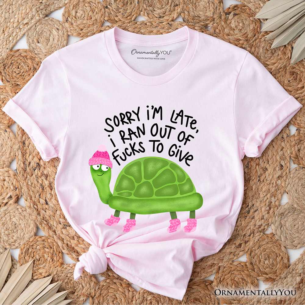 Sarcastic Turtle T-Shirt, Sassy Funny Animal Tee