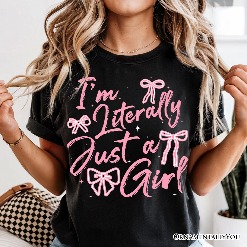 I'm Literally Just a Girl T-Shirt, Trendy White and Black Coquette Bow Tee for Girly Aesthetics