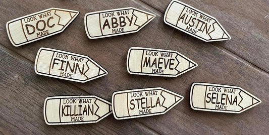 Personalized “Look what I made” Pencil Magnet (PREORDER - SHIPS IN 4-5 WEEKS)