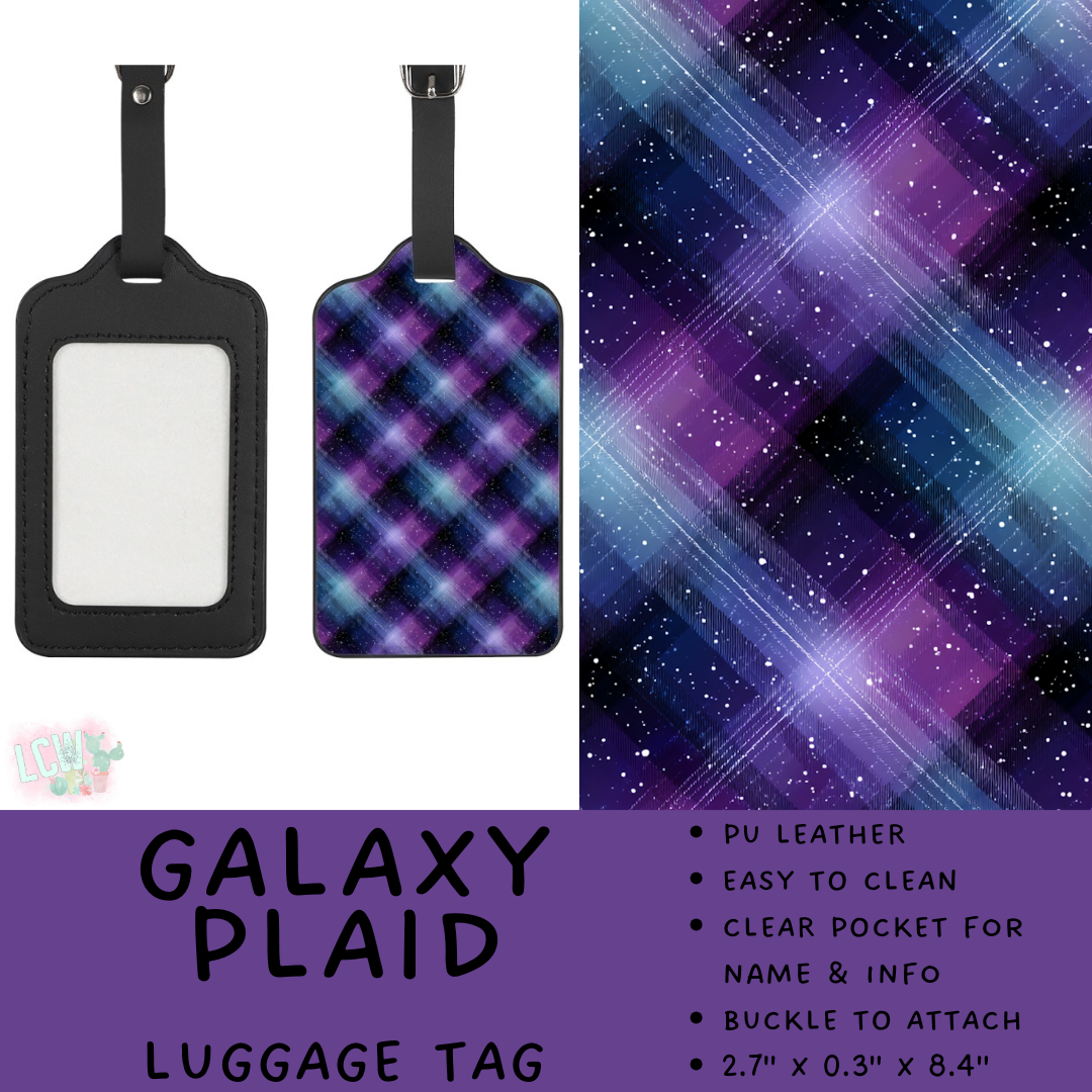 Batch #495 - Travel Collection - Closes 2/23 - ETA late April - Galaxy Plaid Luggage Tag