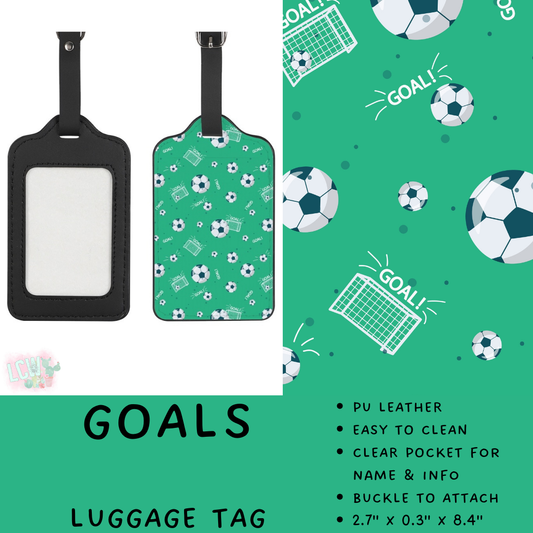 Batch #495 - Travel Collection - Closes 2/23 - ETA late April - Goals Luggage Tag