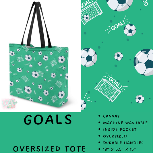 Batch #495 - Travel Collection - Closes 2/23 - ETA late April - Goals Oversized Totes
